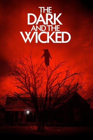 The Dark and the Wicked